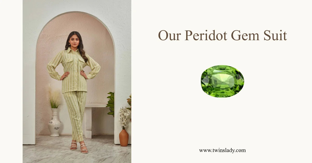 Our Peridot Gem Suit - Twins Lady